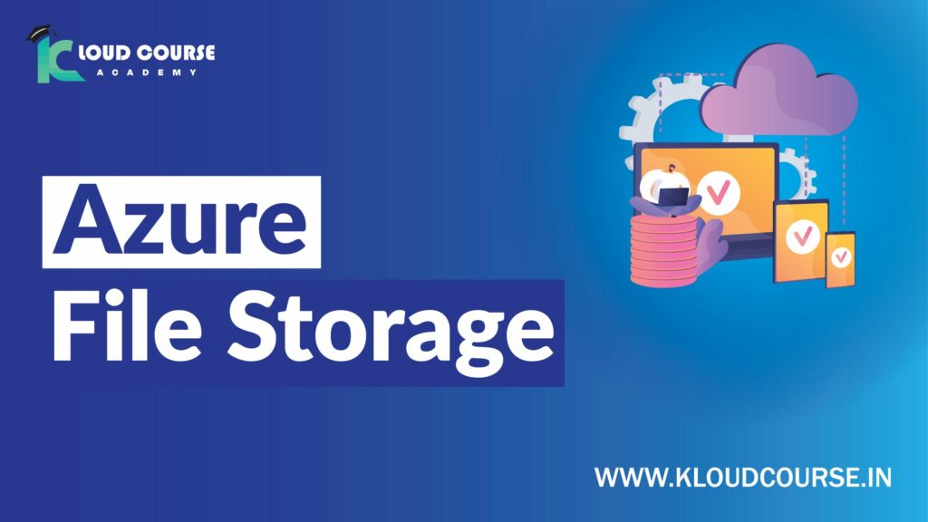 Azure Files Storage