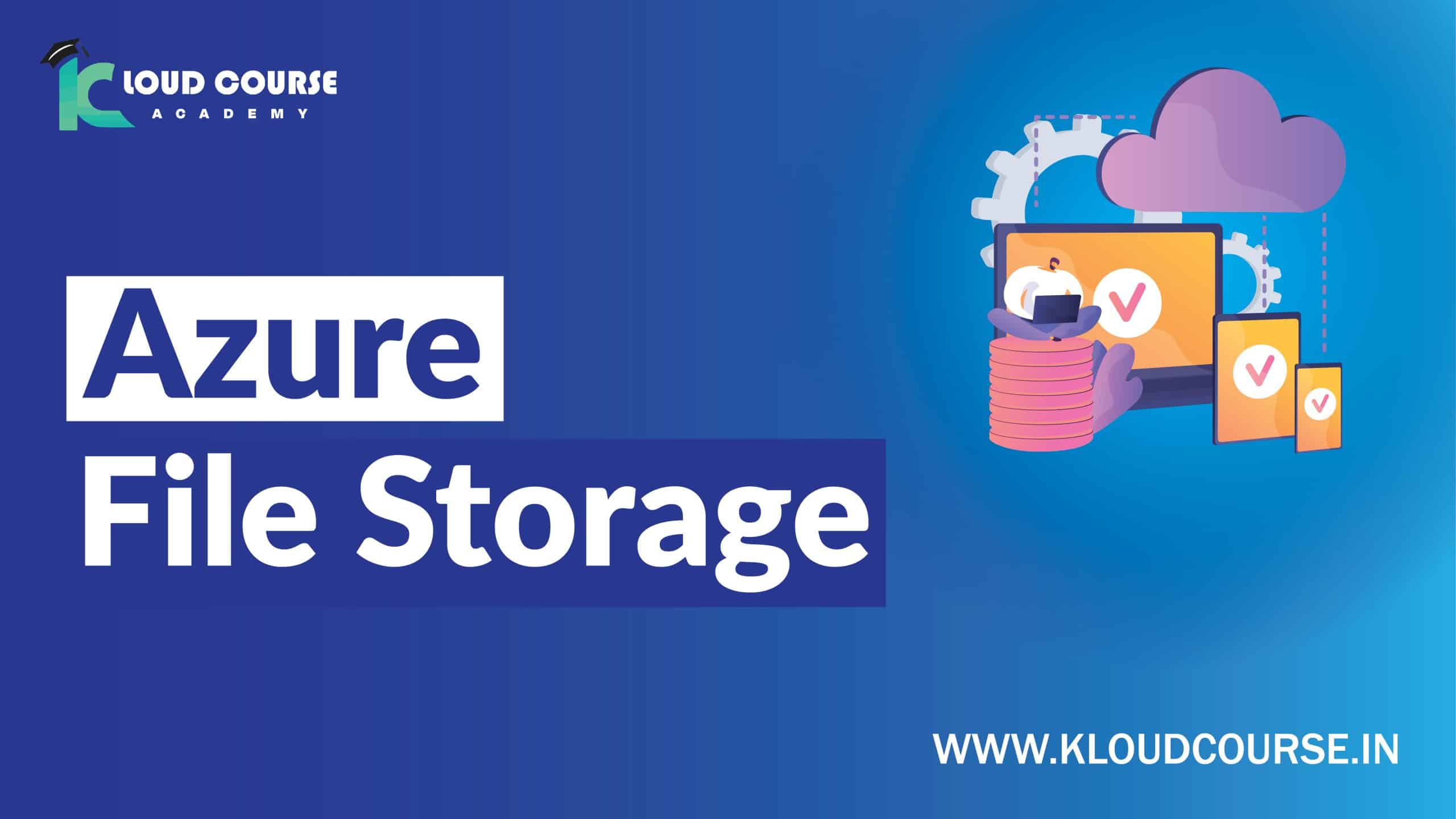 Azure Files Storage