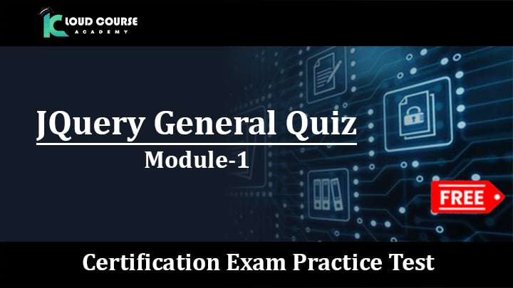 JQuery General Quiz Practice Test