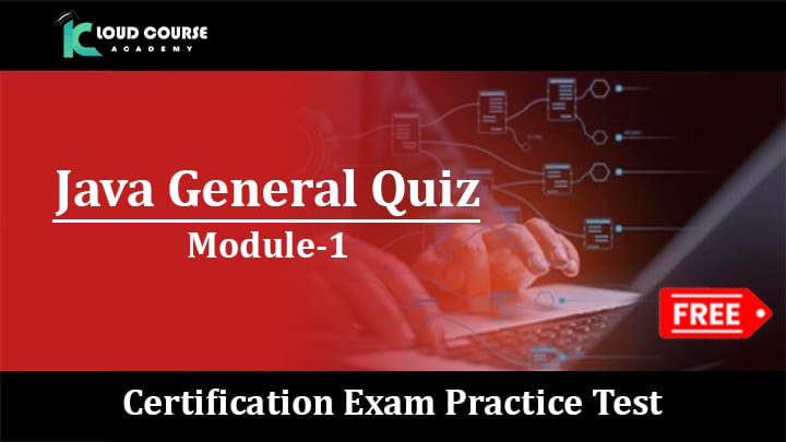 Java General Quiz Practice Test