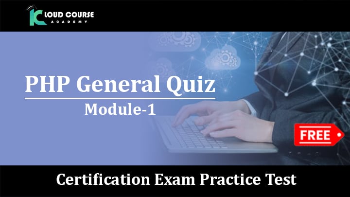 PHP General Quiz Practice Test