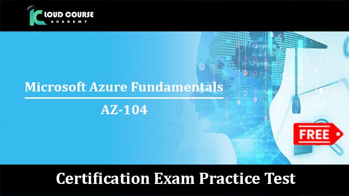 Azure Administrator AZ-104 Exam Practice Thumbnail - FREE