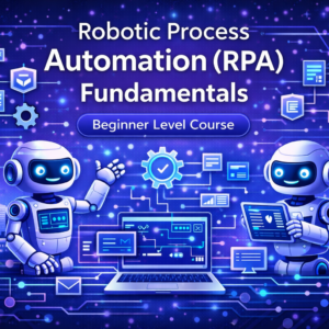 Robotic Process Automation RPA fundamentals course thumbnail showing software automation bots, workflow automation, and digital business process automation.